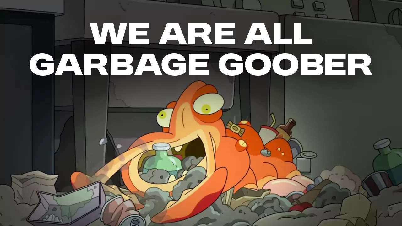 Image for Garbage Goober: A Mirror to the Existential Paradox of Modern Humanity